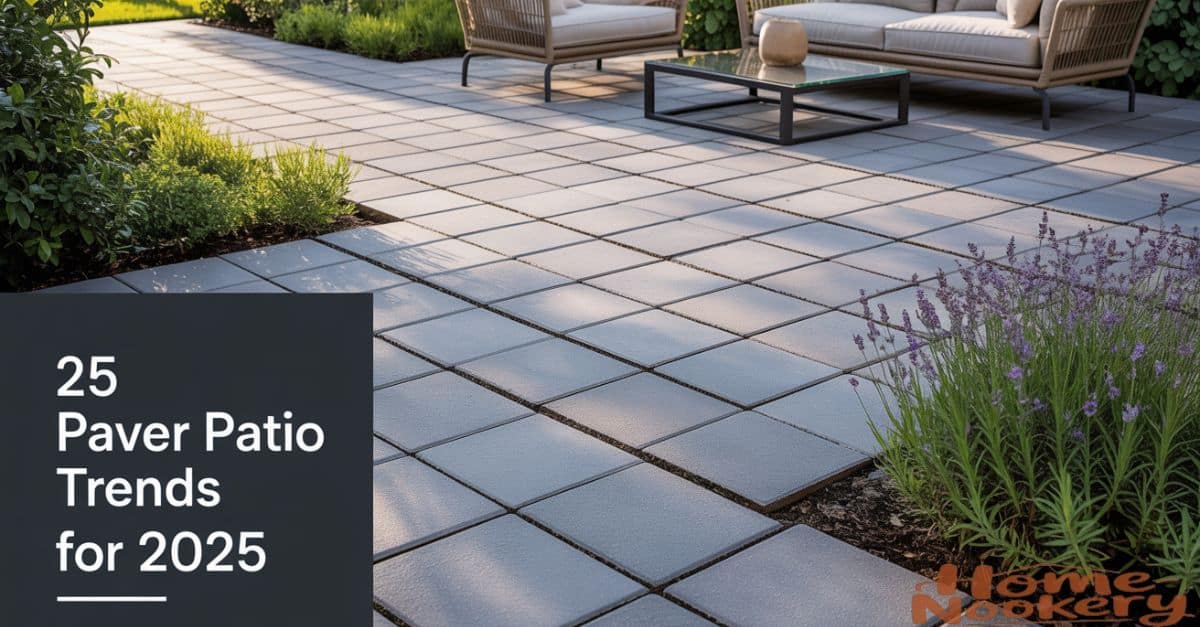 25 Paver Patio Trends for 2025